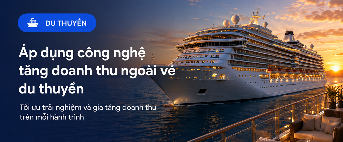Giải pháp RX giúp du thuyền gia tăng doanh thu ngoài vé